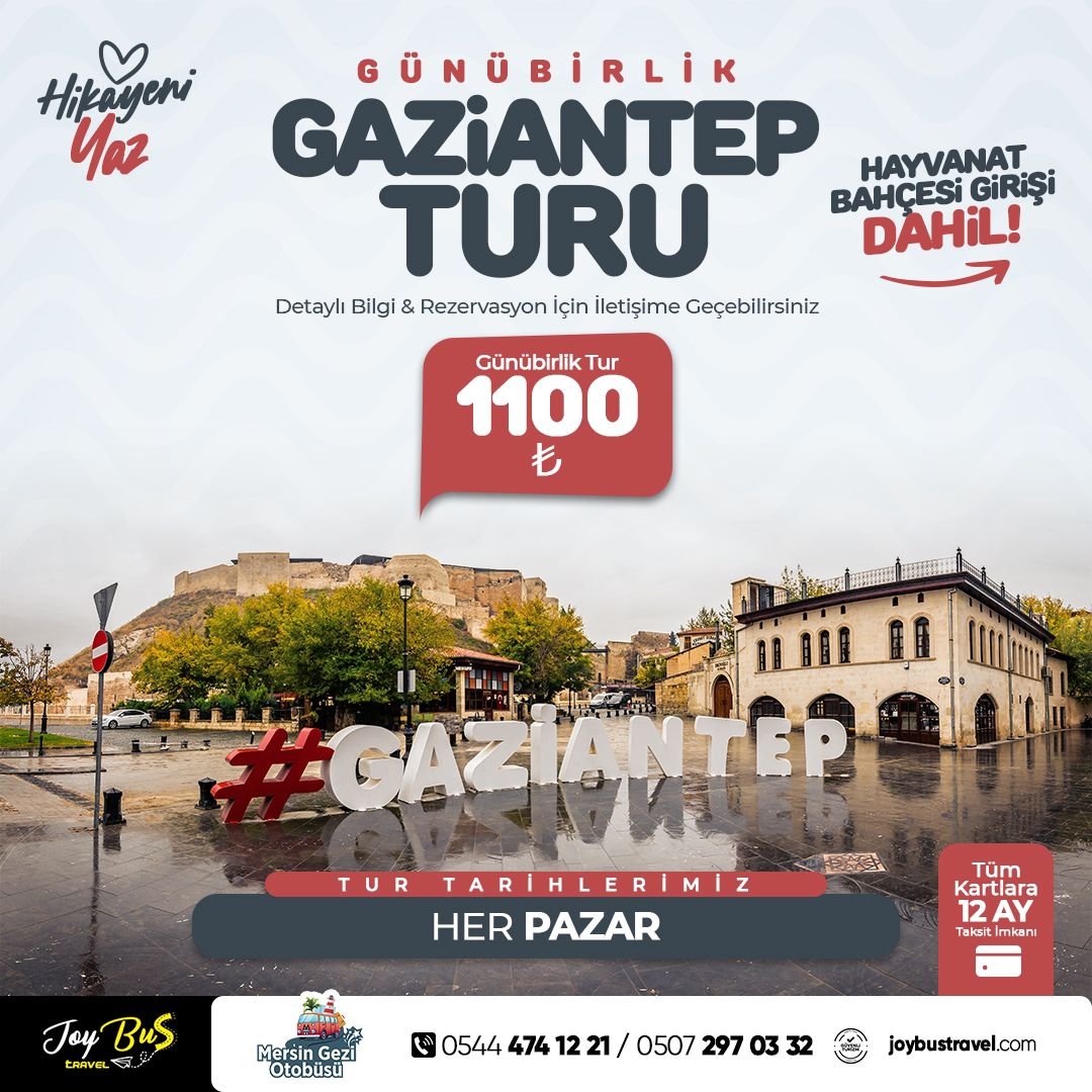 GÜNÜBİRLİK GAZİANTEP TURU